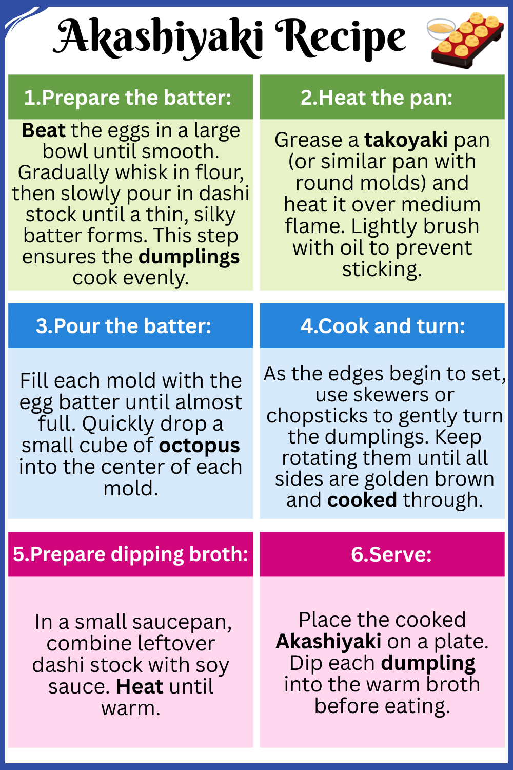 Step by Step Akashiyaki Recipe