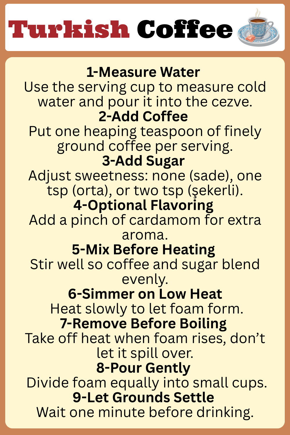 Step by Step Turkish Coffee Recipe